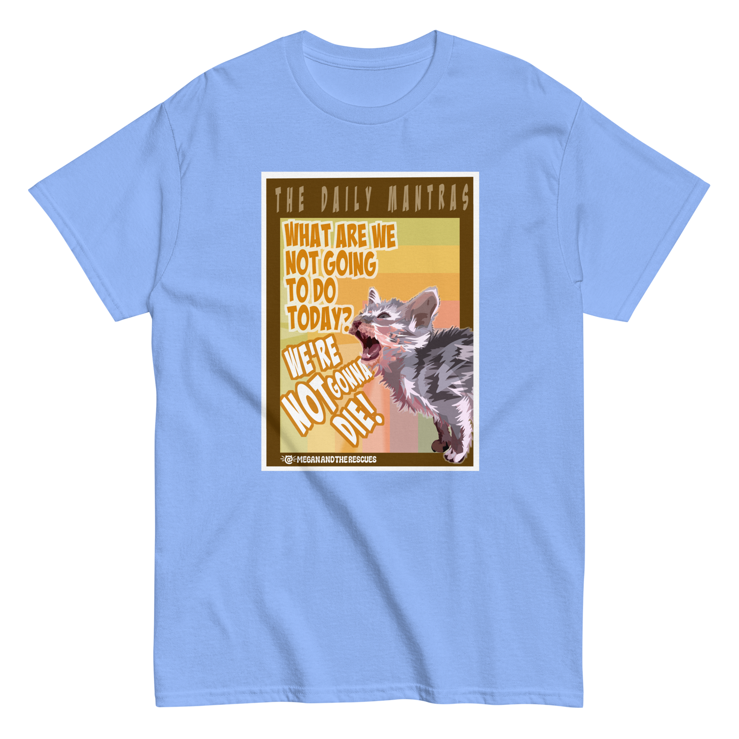 The Daily Mantras (Version 1) - UNISEX classic tee