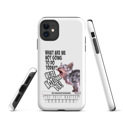 The Daily Mantras (Version 2 ) - Tough Case for iPhone®