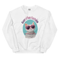 Keeper of Panic & Serotonin: Baby Bird - Unisex Sweatshirt
