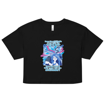 Weird Hair Attitude Blue - Women’s crop top
