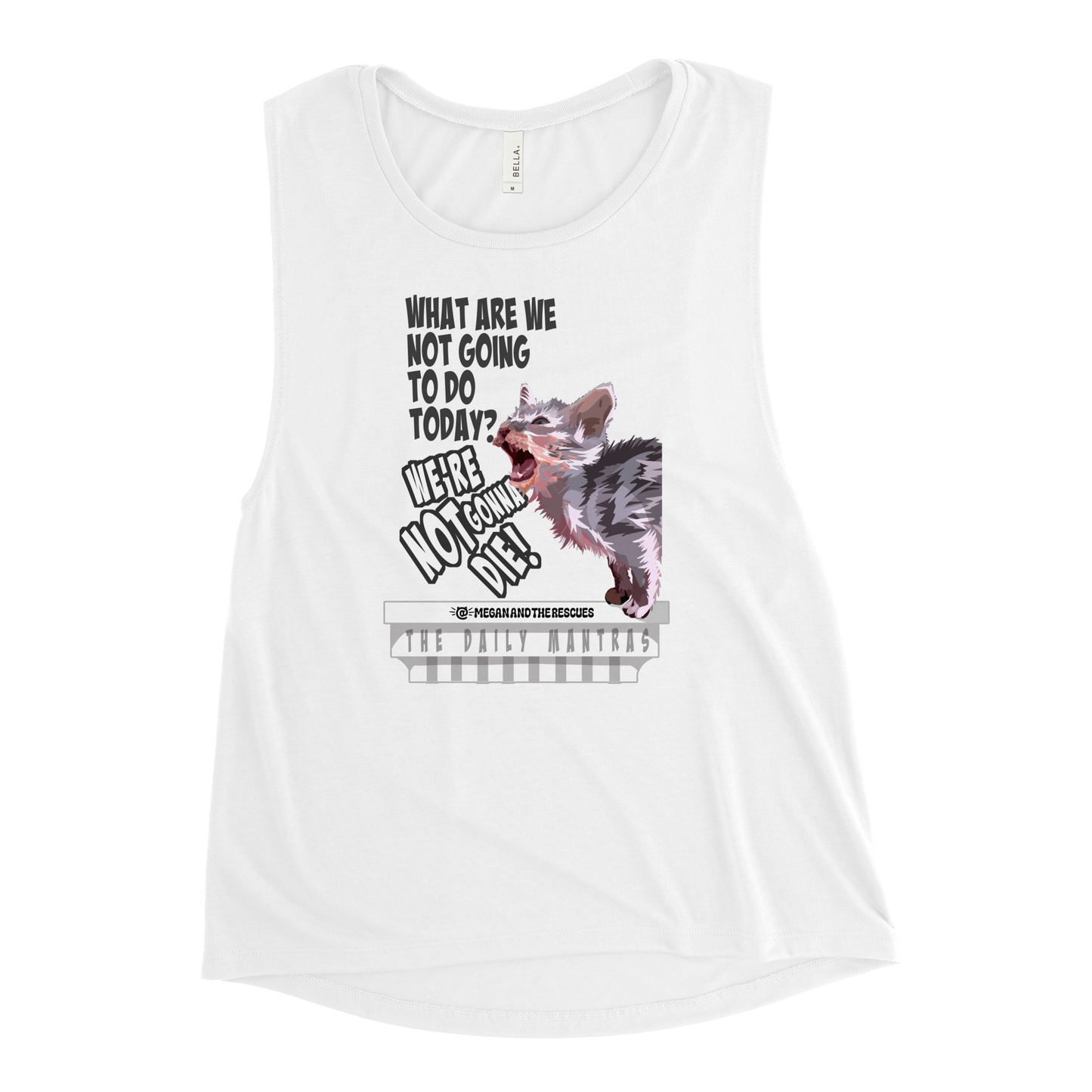 The Daily Mantras (Version 2) - Ladies’ Muscle Tank